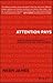 Attention Pays by Neen James