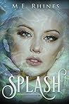 Splash (Mermaid Royalty, #3)