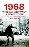 1968: ‘You say you want a revolution’