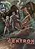 The Centron Files Vol. 1: W...