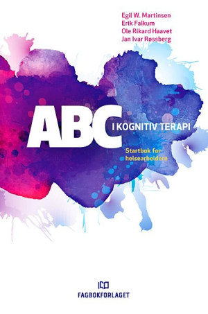 ABC i kognitiv terapi: Startbok for helsearbeidere