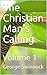 The Christian Man's Calling...
