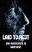 Laid To Rest (Colt Investig...