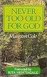 Never Too Old for God
