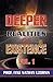 Deeper Realities of Existence: Volume One