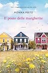 Il posto delle margherite by Monika Peetz