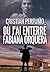 Où j’ai enterré Fabiana Orquera: Un polar en Patagonie (French Edition)