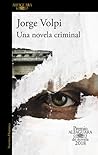 Una novela criminal