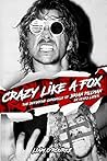 Crazy Like A Fox by Liam O'Rourke