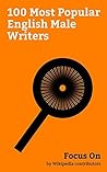 Focus On: 100 Most Popular English Male Writers: Stephen Hawking, William Shakespeare, Eddie "The Eagle" Edwards, James Corden, Richard Branson, Bear ... ... Andy Serkis, James Bowen (author), etc.