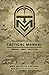 Tactical Manual: Small Unit...