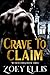 Crave to Claim (Myth of Omega, #3)