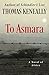 To Asmara: A Novel of Africa