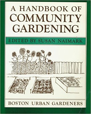 A Handbook of Community Gardening (Paperback)