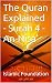The Quran Explained - Surah 4 - An-Nisa' by Islamic Foundation The Quran Explained - Surah 4 - An-Nisa' by Islamic Foundation