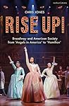 Rise Up! Broadway...