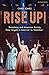 Rise Up! Broadway and American Society from Angels in America to Hamilton