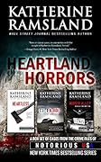 Heartland Horrors (Iowa, Kansas, Nebraska, Notorious USA): A True Crime Box Set