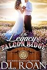 The Legacy of Falcon Ridge (The McLendon Family Saga, #8) The Legacy of Falcon Ridge (The McLendon Family Saga, #8)