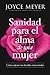 Sanidad para el alma de una mujer by Joyce Meyer