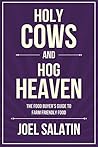 Holy Cows and Hog...