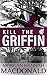 KILL THE GRIFFIN: The Griff...