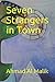 Seven Strangers in Town