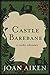 Castle Barebane by Joan Aiken Castle Barebane by Joan Aiken