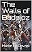 The Walls of Badajoz (105th...