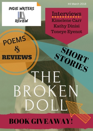 Indie Writers Review Issue 4: March 2018