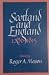 Scotland and England, 1286 - 1815 by Roger A. Mason