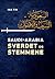 Saudi-Arabia. Sverdet og st...
