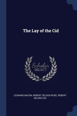 The Lay of the Cid