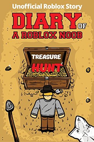 Diary of a Roblox Noob: Treasure Hunt (Unofficial New Roblox Noob Diaries)