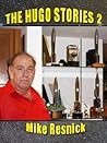 The Hugo Stories -- Volume 2 by Mike Resnick