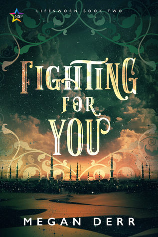 Fighting for You (Lifesworn, #2)