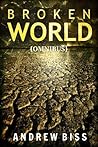 Broken World: Three Dystopian Tales Broken World: Three Dystopian Tales