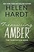Treasuring Amber by Helen Hardt Treasuring Amber by Helen Hardt