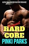 Sergeant Hardcore: Action Military Romance