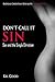 Don't Call It Sin by Kel Good