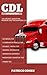 CDL Permit Test Questions: ...