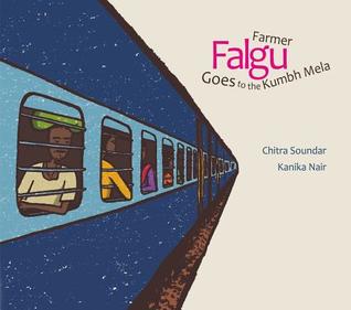 Farmer Falgu Goes to the Kumbh Mela (Paperback)