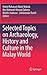 Selected Topics on Archaeol...