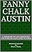 Fanny Chalk Austin by Oliver Tooley