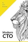 Book cover for Modern CTO: Everything you need to know, to be a Modern CTO.