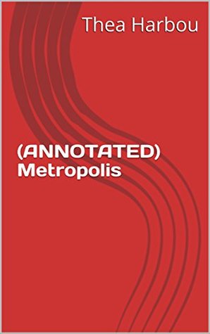 (ANNOTATED) Metropolis