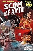 Scum of the Earth #3