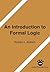 An Introduction to Formal Logic