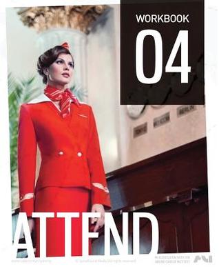 The Flight Attendant Interview - Workbook 4 Attend
