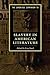 The Cambridge Companion to Slavery in American Literature (Cambridge Companions to Literature)